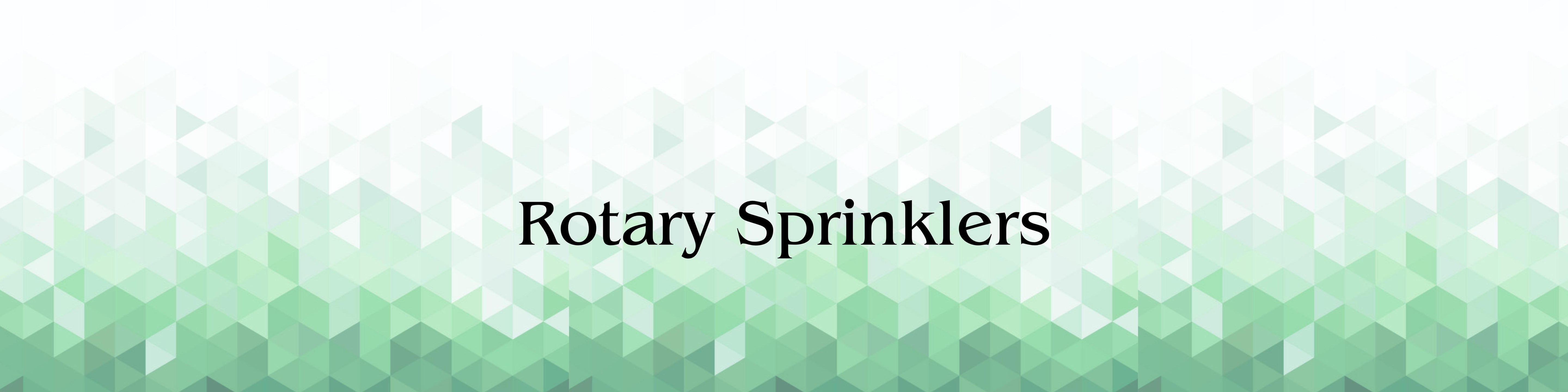 Rotary Sprinklers & Spray Heads