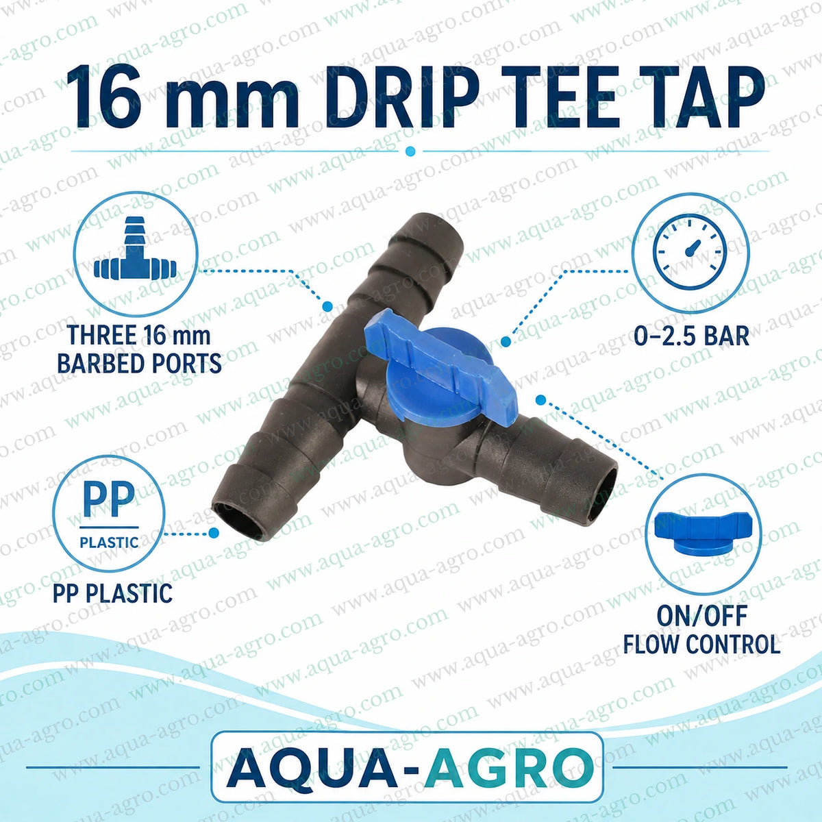 AQUA-AGRO Lite 16mm drip tee tap with three barbed ports and blue ON OFF handle designed for connecting drip lateral pipes with 0 to 2.5 bar operating pressure