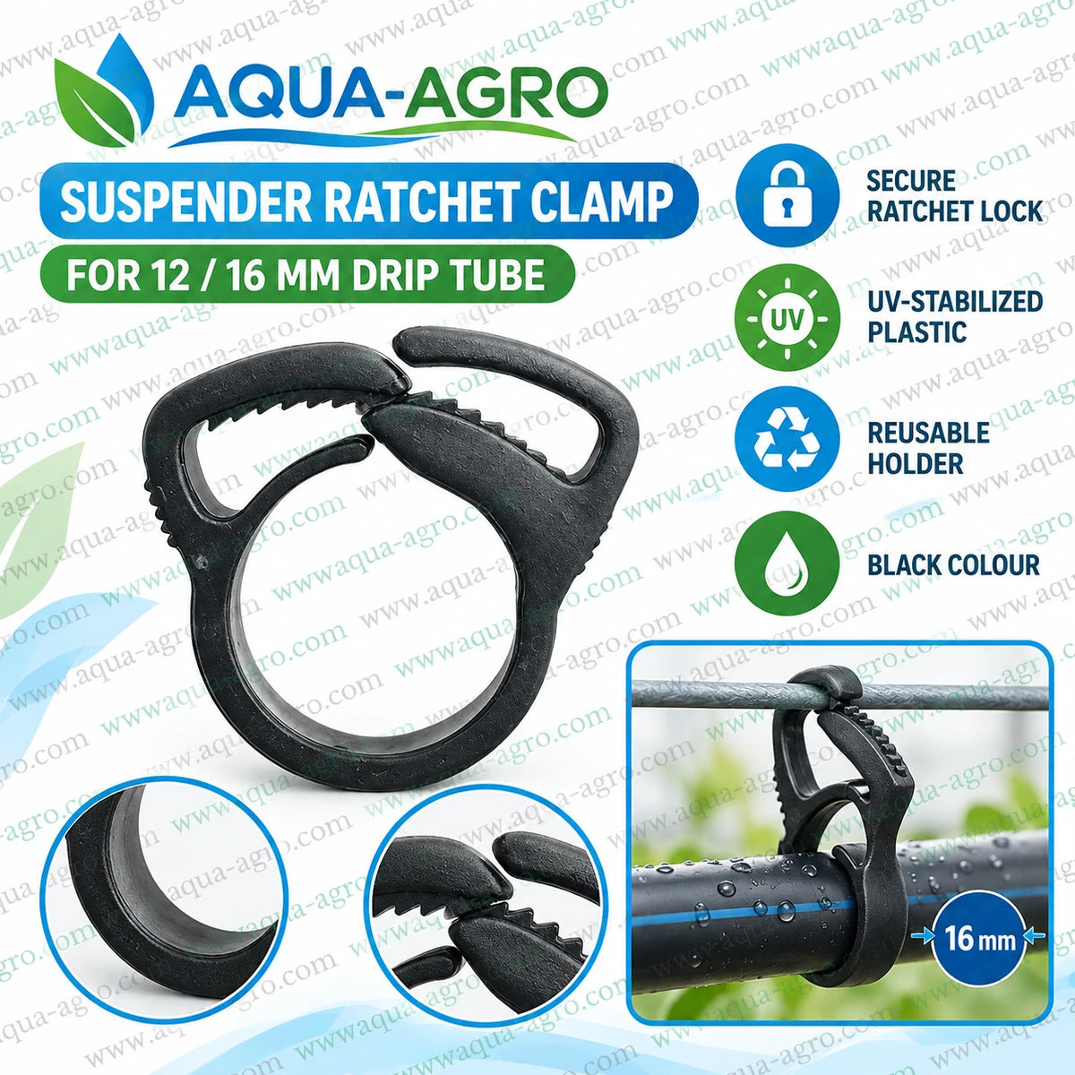 AQUA AGRO suspender ratchet clamp holder for 12mm and 16mm drip tube with secure ratchet lock UV stabilised reusable plastic design