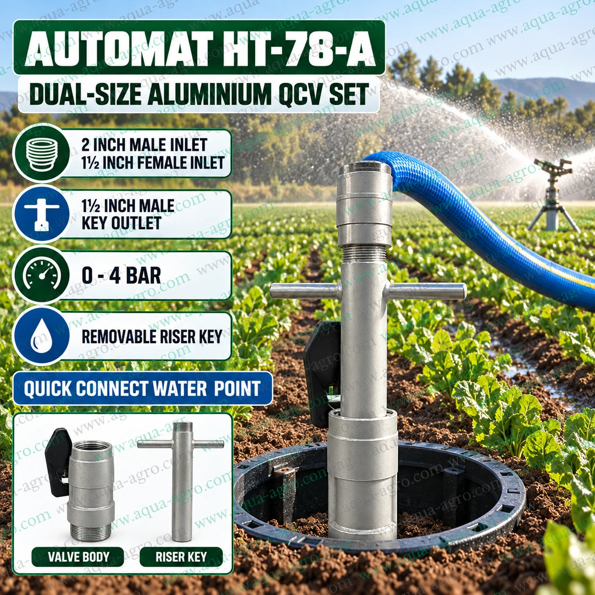 AUTOMAT HT 78 A aluminium quick coupling valve QCV set with dual size 2 inch male and 1.5 inch female inlet removable riser key for agricultural irrigation and quick connect water point
