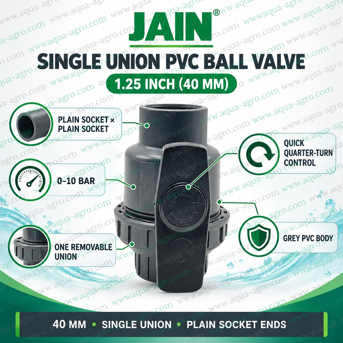 JAIN 1.25 inch (40mm) single union PVC ball valve with plain socket × plain socket ends, grey PVC body, removable union, quick quarter-turn flow control and 0–10 bar operating pressure for irrigation and water pipelines.