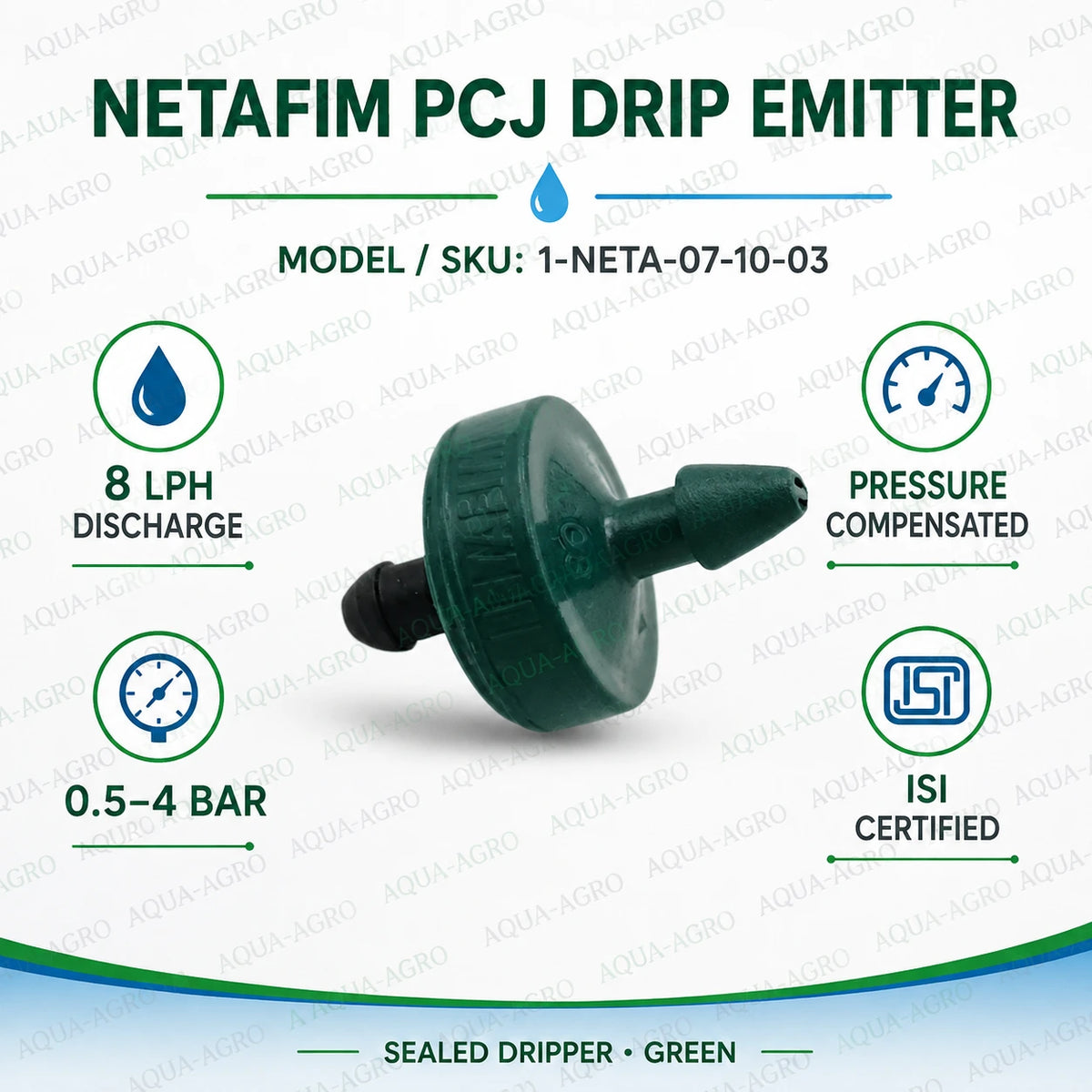 NETAFIM PCJ 8 LPH pressure compensated sealed green drip emitter with 0.5–4 bar operating pressure and ISI certification