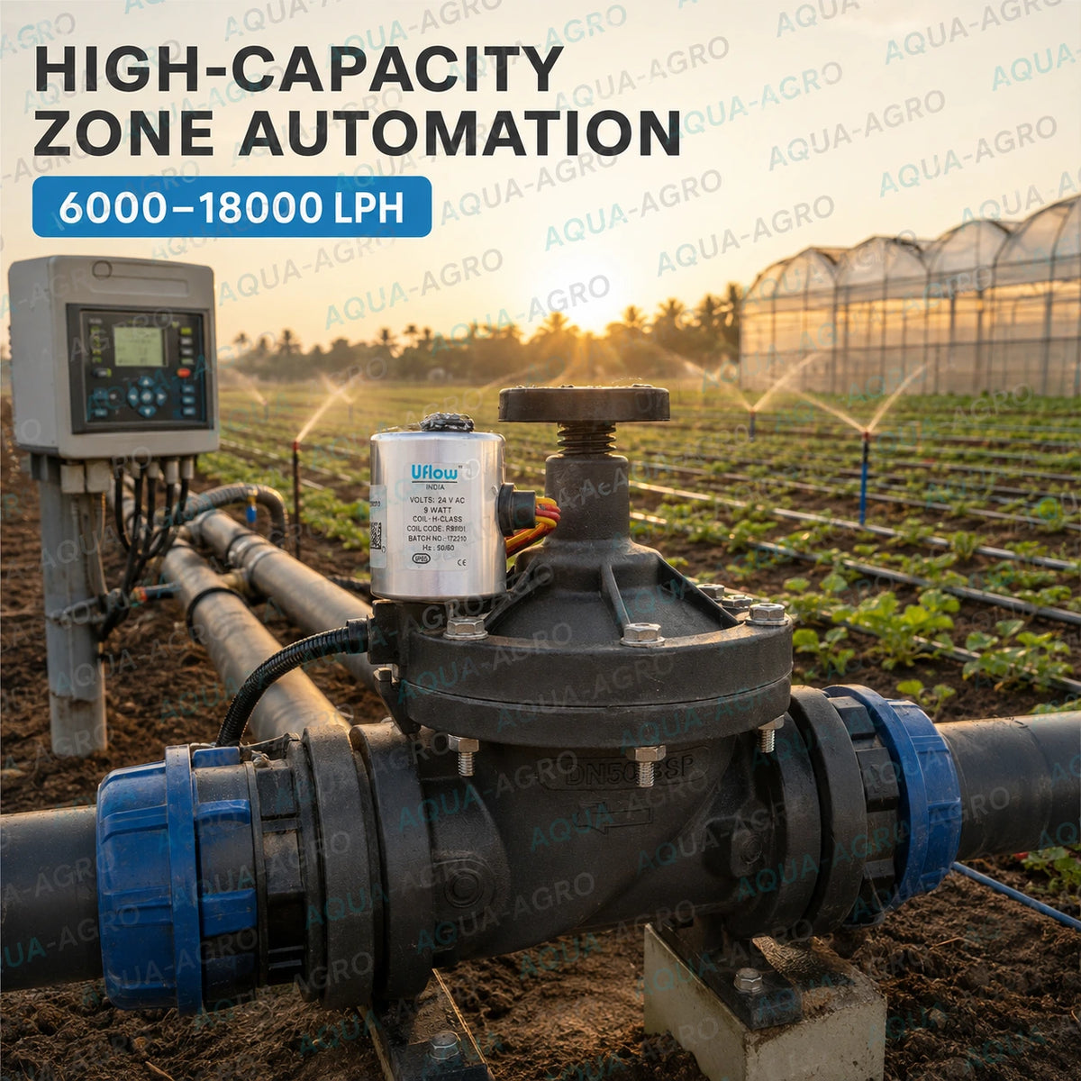 U-FLOW 2 inch 63mm 24 VAC solenoid valve with flow control installed in agricultural irrigation system for high capacity zone automation 6000 to 18000 LPH