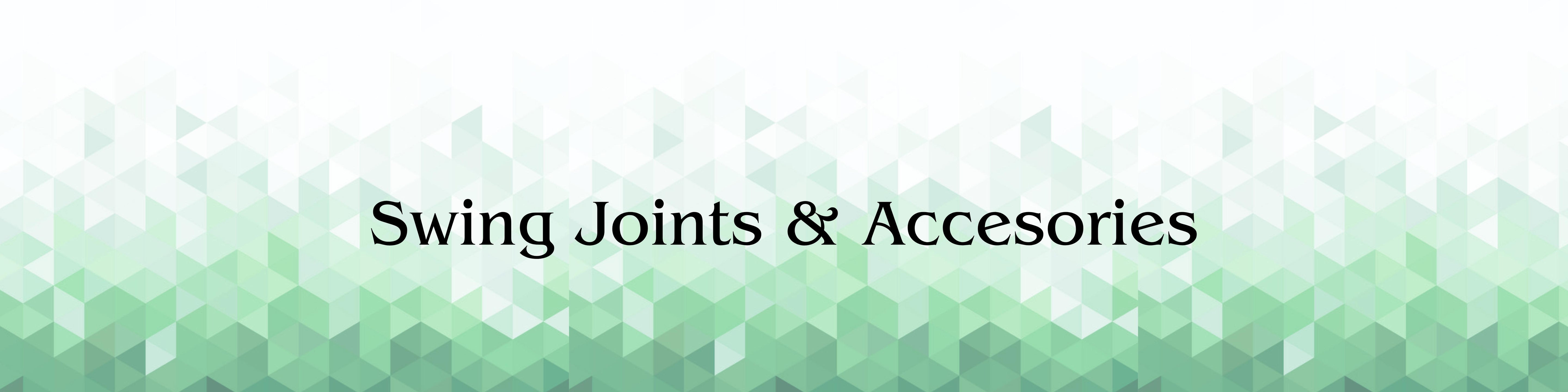 SWING-JOINTS-AND-ACCESSORIES