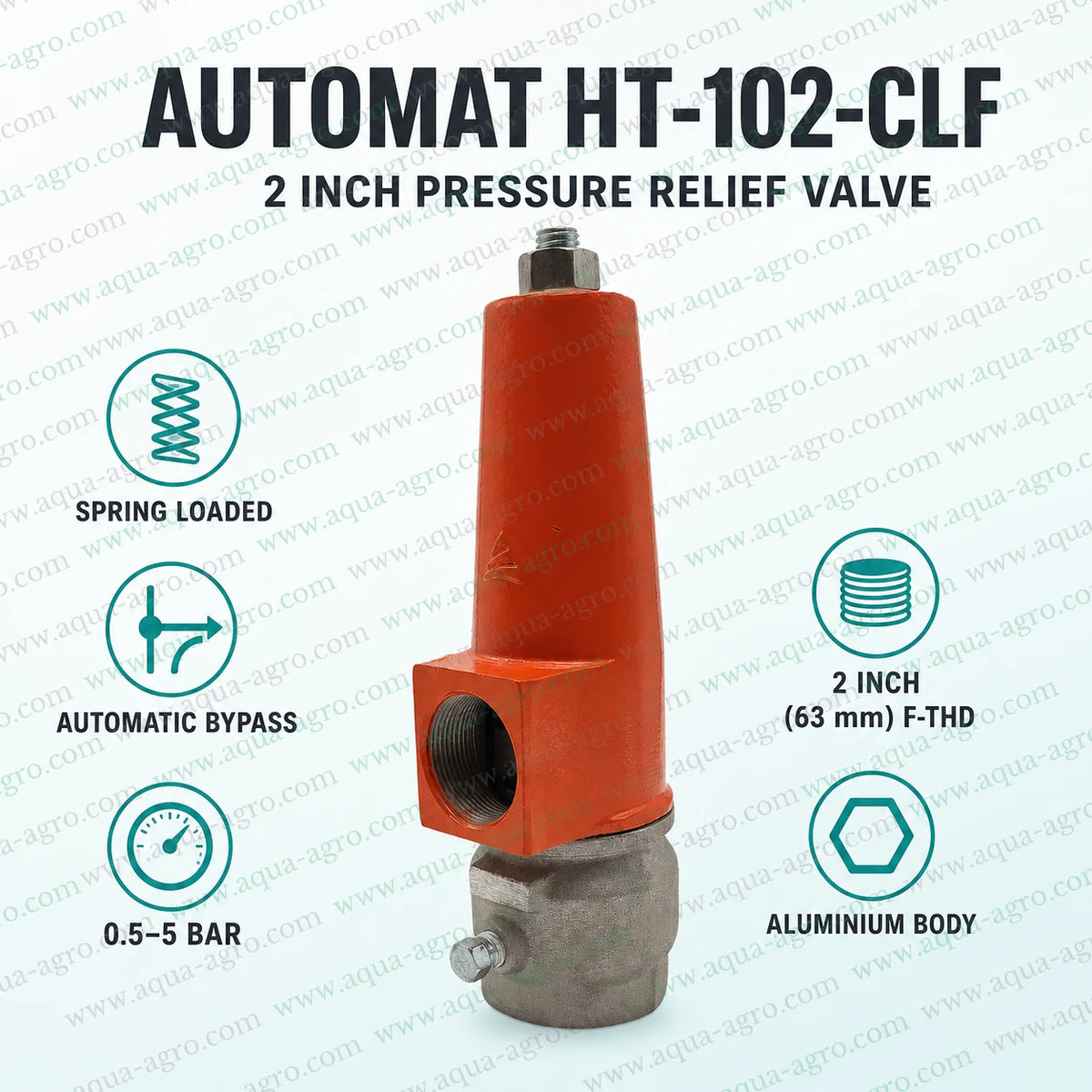 AUTOMAT HT-102-CLF 2 inch 63mm pressure relief valve featuring spring loaded mechanism automatic bypass operation adjustable 0.5 to 5 bar pressure setting female threaded connection and durable aluminium body for irrigation pressure control