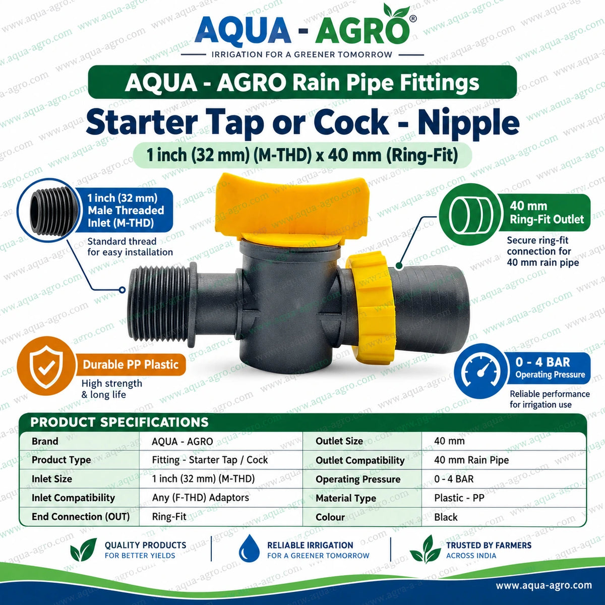 AQUA AGRO 40mm Rain Pipe Starter Tap Cock Nipple with 1 Inch 32mm Male Threaded Inlet and 40mm Ring Fit Outlet Durable Black PP Plastic Body Yellow Quarter Turn Handle and 0 to 4 Bar Operating Pressure