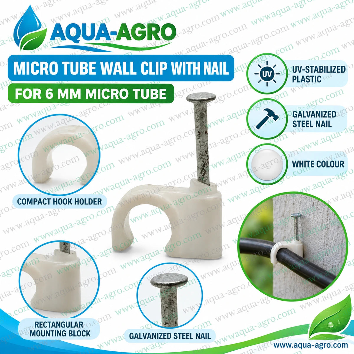 AQUA AGRO white plastic wall clip with galvanized steel nail for secure mounting of 6mm micro tube in drip irrigation systems