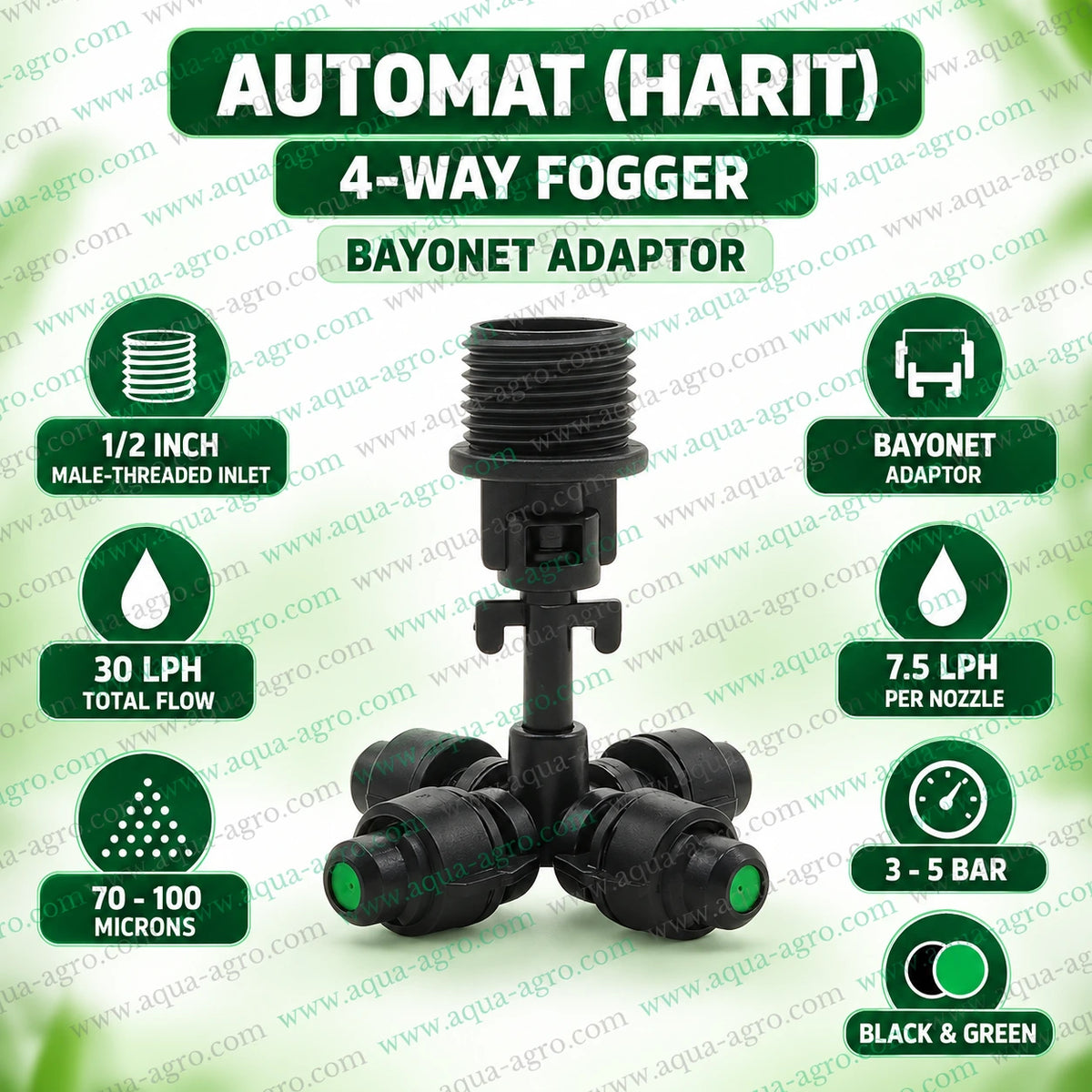 AUTOMAT HARIT 4 way plastic fogger nozzle with bayonet adaptor 1/2 inch male threaded inlet 7.5 LPH per nozzle 30 LPH total discharge 3 to 5 bar operating pressure and 70 to 100 micron fine mist droplets for greenhouse irrigation