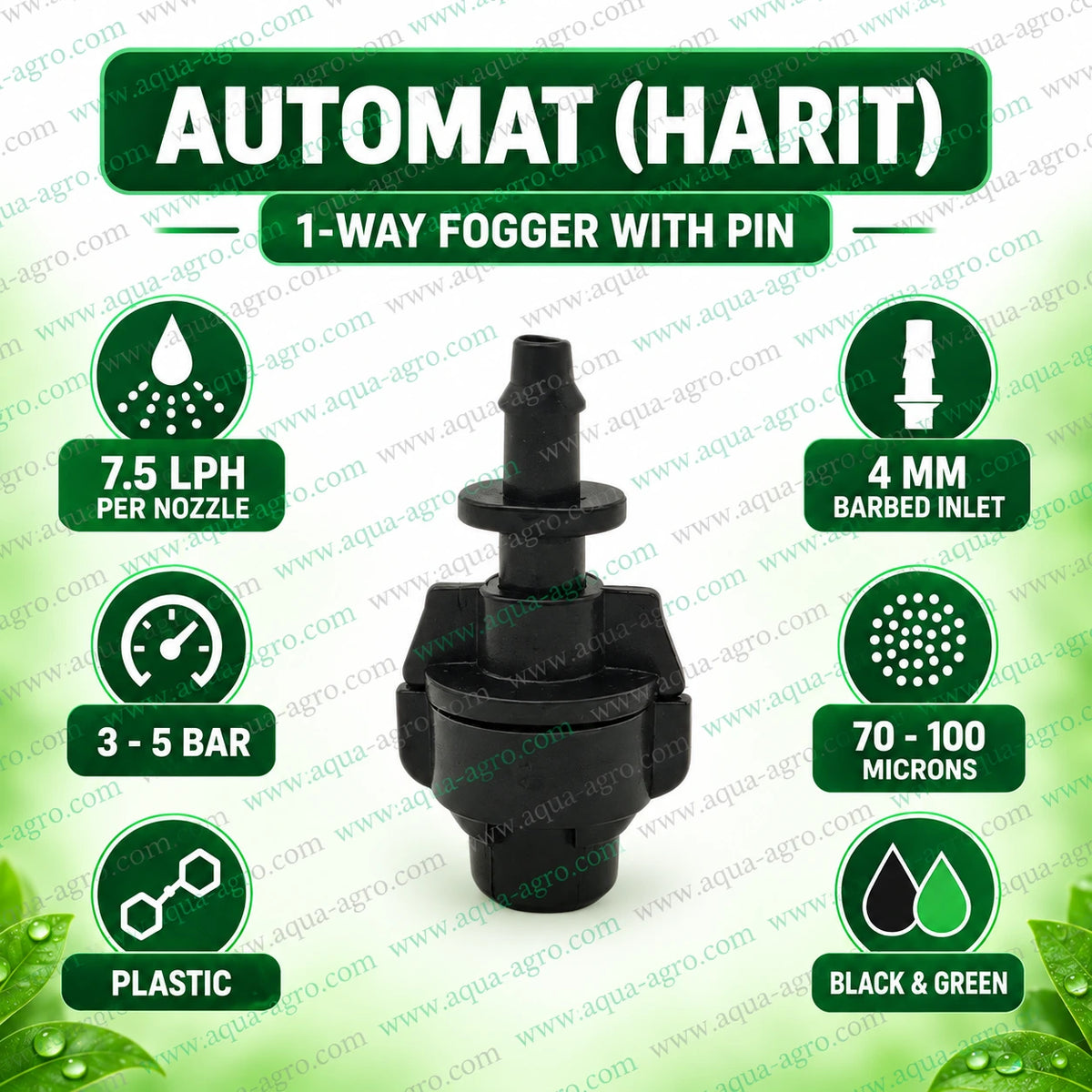 AUTOMAT HART 1 way plastic fogger nozzle with 4mm barbed pin inlet 7.5 LPH discharge 3 to 5 bar operating pressure and 70 to 100 micron mist particle size for greenhouse cooling and nursery irrigation