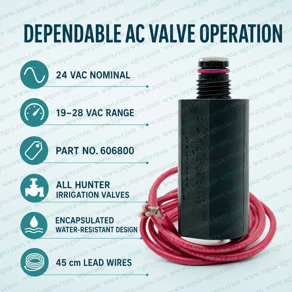 HUNTER 606800 irrigation solenoid valve replacement coil 24 VAC nominal 19 to 28 VAC range with 45 cm lead wires water resistant design compatible with all Hunter irrigation valve